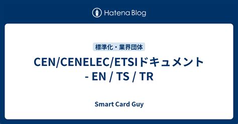 latest generation of smart card spec|ETSI .